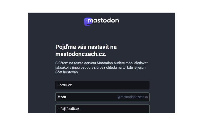 TIP#2295: Jak založit (vytvořit) účet na Mastodonu? Postup krok po kroku